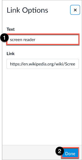 In Link Options, write descriptive text under “Text” field, then select Done.